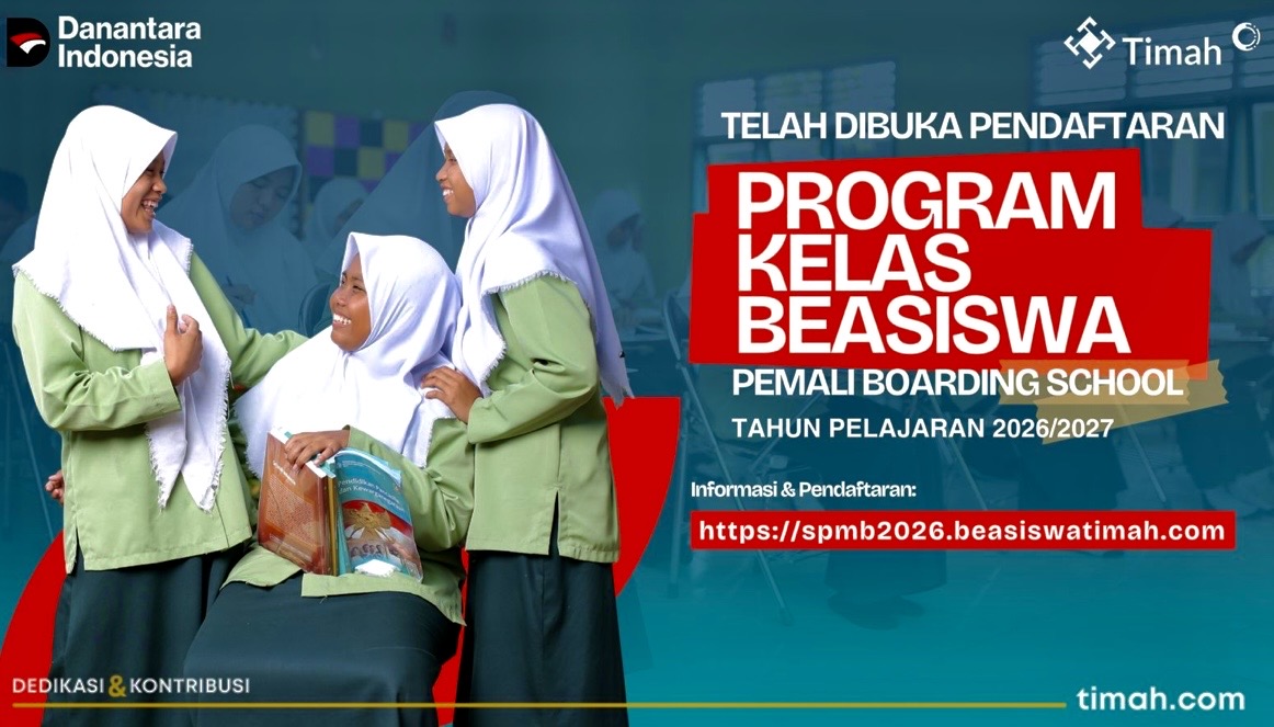 Pendaftaran Program Kelas Beasiswa yang digagas oleh PT Timah (Persero) Tbk di SMAN 1 Pemali untuk Tahun Ajaran 2026/2027, resmi dibuka mulai Senin, 2 Maret 2026. Program ini menjadi bagian dari komitmen perusahaan dalam mendukung peningkatan kualitas pendidikan di wilayah operasionalnya, khususnya di Provinsi Kepulauan Bangka Belitung dan Provinsi Kepulauan Riau.(Foto: Istimewa)